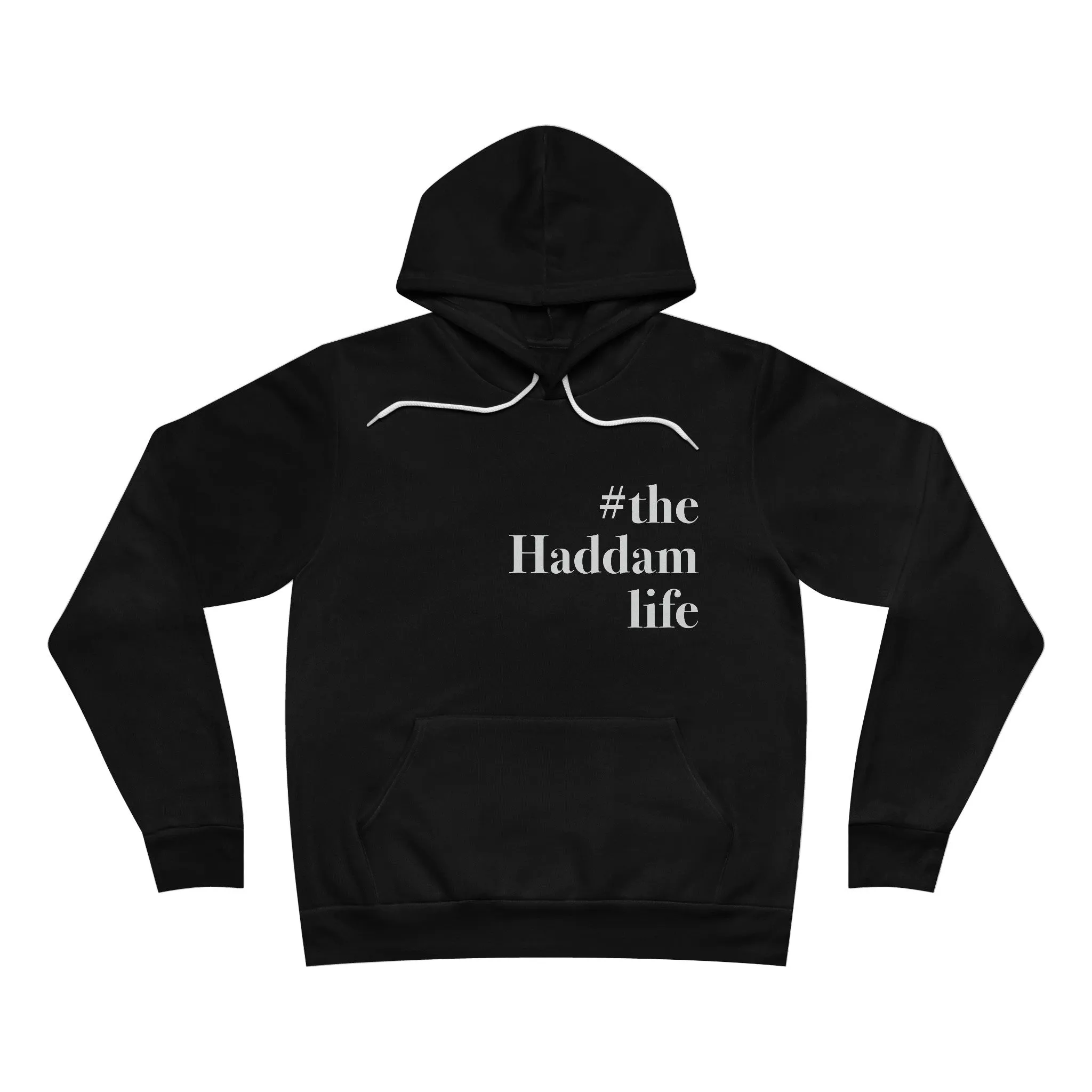 #thehaddamlife Unisex Sponge Fleece Pullover Hoodie