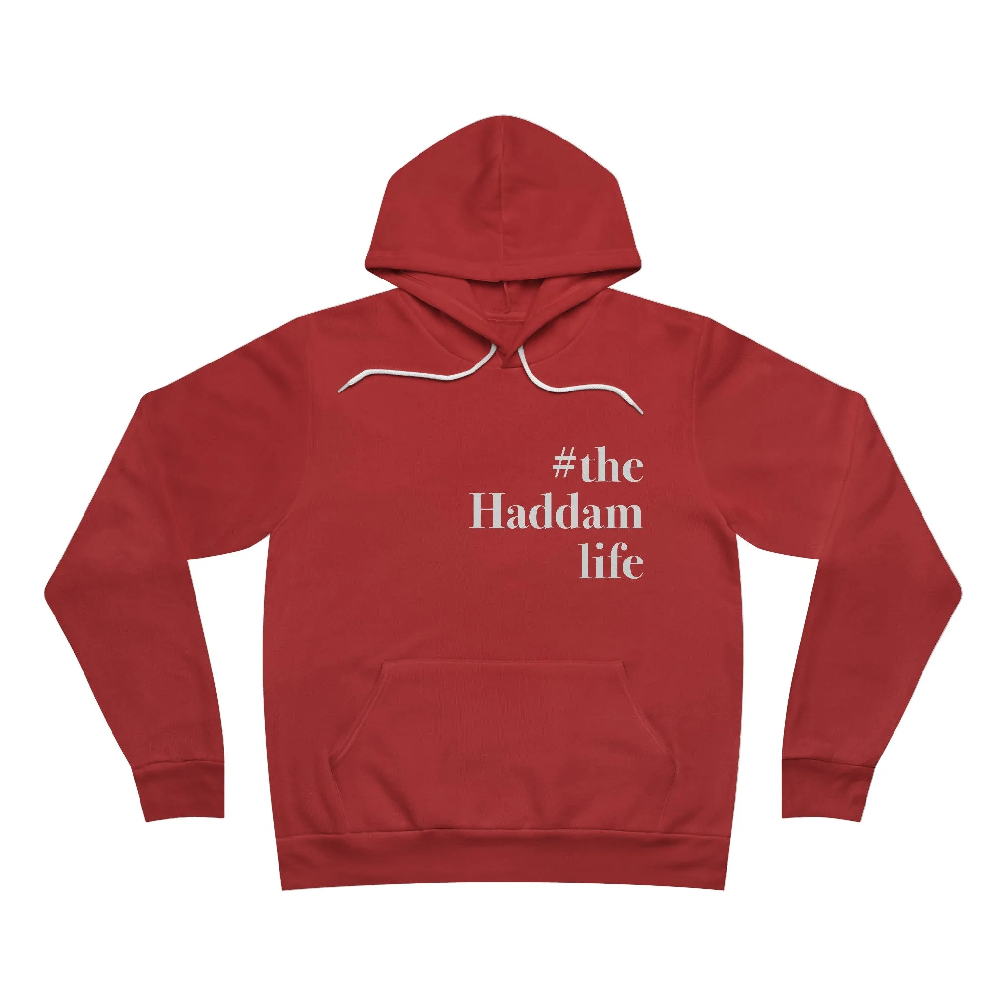 #thehaddamlife Unisex Sponge Fleece Pullover Hoodie