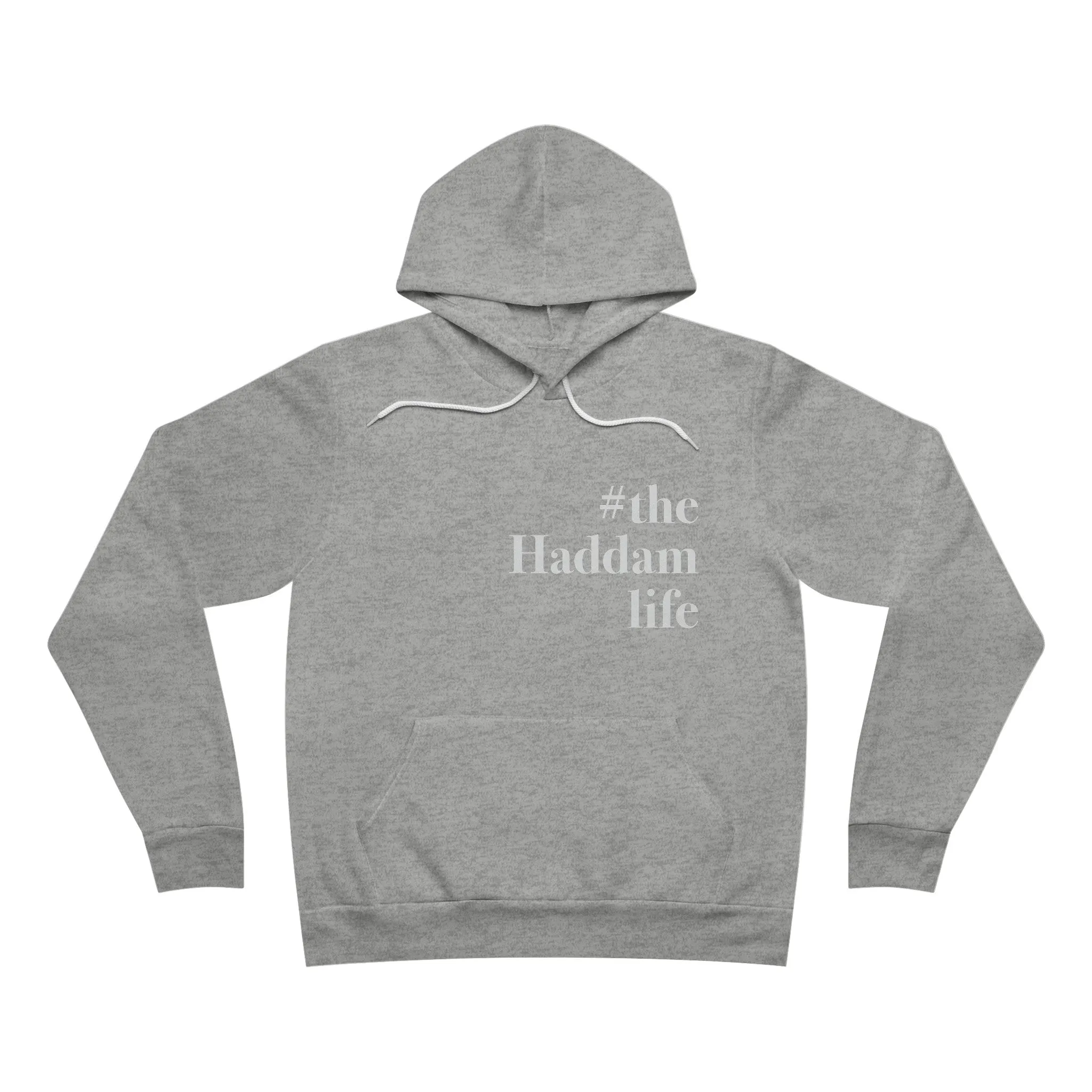 #thehaddamlife Unisex Sponge Fleece Pullover Hoodie